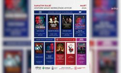 Çankaya Atatürk Sanat Merkezi'nde mart ayı etkinlikleri başladı