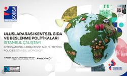 Alan Kadıköy, 'Uluslararası Kentsel Gıda ve Beslenme Politikaları İstanbul Çalıştayı'na ev sahipliği yapacak