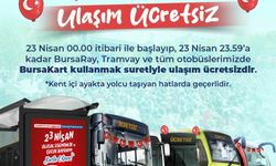 Bursa'da 23 Nisan'da toplu ulaşım ücretsiz