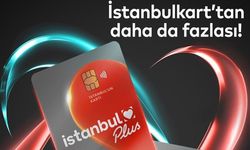İstanbulkart Plus ile yeni bir dönem başlıyor