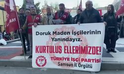 TİP Samsun'dan Doruk Maden işçilerine destek: 'İşçi hakkını gasbedip lüks içinde yaşayanları teşhir edeceğiz'