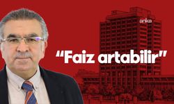 Haziranda faiz artışı gündemde... Ekonomist Prof. Dr. Yılmaz: 'Faiz artabilir'