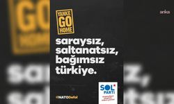 SOL Parti: Kaderimizi ABD de, NATO da, Trump da değil, biz belirleriz