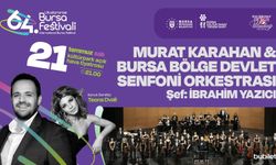 64. Uluslararası Bursa Festivali, Murat Karahan konseriyle başlayacak