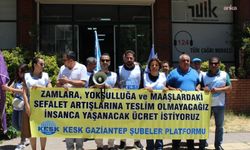 KESK Gaziantep Şubeler Platformu'ndan TÜİK önünde ek zam çağrısı