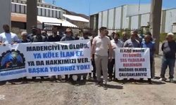 Elazığ Maden'deki işçilerin eylemi 2. gününde: Hakkımızı alamazsak 24 Temmuz'da Ankara'ya yürüyeceğiz