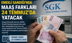 Emekli Sandığı maaş farkları 24 Temmuz’da yatacak