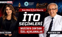 İTO Başkan Adayı Kaptan Mustafa Can Haber500’e Konuştu