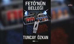 Tuncay Özkan'dan yeni kitap: 'FETÖ'nün Belleği'