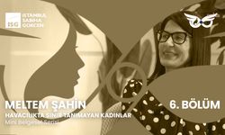 18 yıldır Sabiha Gökçen'in her noktasında emeği var: Meltem Şahin: 'Sabiha Gökçen'de elimizin değmediği bir yer kalmadı'
