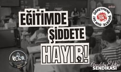 Anadolu Eğitim Sendikası: 'Eğitim yuvalarımızın şiddetle anılması asla kabul edilemez'