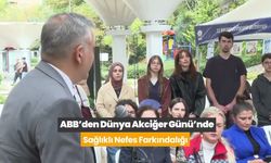 Ankara Büyükşehir Belediyesi'nden Dünya Akciğer Günü'nde 'sağlıklı nefes' farkındalığı