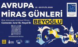 'Avrupa Miras Günleri 2026' başlıyor: Beyoğlu'nun gizli hazineleri gün yüzüne çıkıyor