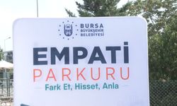 Bursa Büyükşehir Belediyesi, toplumsal farkındalık için 'Empati Parkuru' oluşturdu