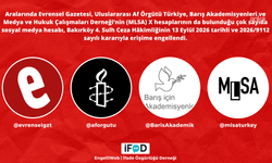 Evrensel, Af Örgütü, Barış Akademisyenleri ve MLSA hesaplarına erişim engeli