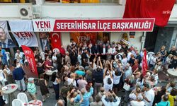 YENİ Parti Seferihisar İlçe Binası açıldı... İl Başkanı Güç: 'Kendi içimizle değil, milletimizin dertleriyle uğraşacağız'