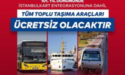 İstanbullular Dikkat! Ulaşım Bugün Ücretsiz