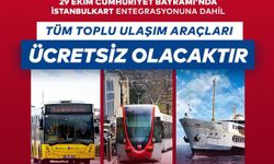 Cumhuriyet Bayramı'nda İstanbul'da toplu ulaşım ücretsiz olacak