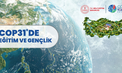 MEB: COP31'de Türkiye İklim Okulu için paydaşlarla iş birliği yapılacak