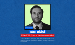 YENİ Parti Adana Milletvekili Bilal Bilici, Obama Vakfı'nın Avrupa Liderleri programına seçildi