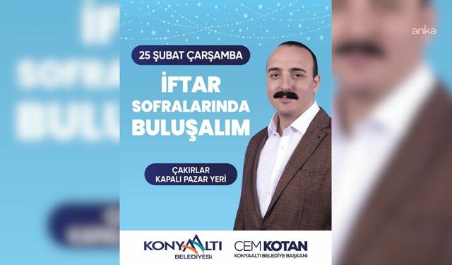 Konyaaltı Belediye Başkanı Kotan'dan iftara davet