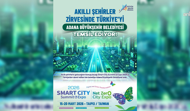 Adana Büyükşehir Belediyesi, Akıllı Şehir Zirvesi için Tayvan'a davet edildi