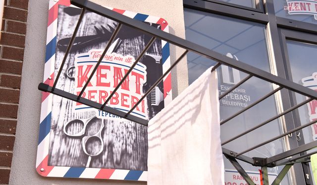 Tepebaşı Belediyesi'nden 'Kent Berberi' uygulamasıyla dar gelirliye destek