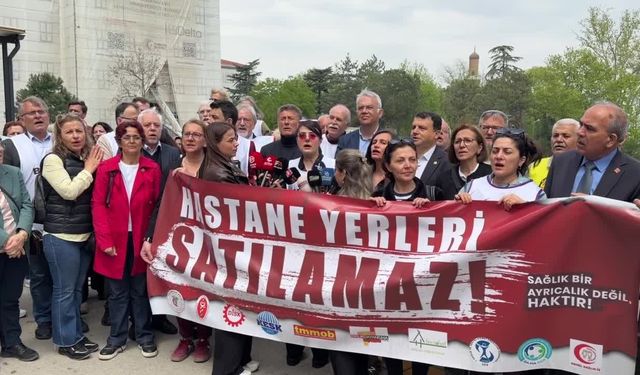 Bursa'da hastane satışına tepki: 'Kim nereyi alırsa alsın onları geri alacağız'