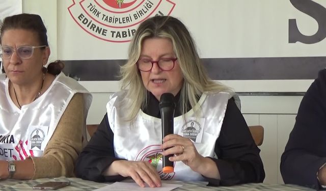 Edirne Tabip Odası Başkanı Pekdemir: Hekimlerin, yüzde 59'u iş yerinde şiddete uğradığını ifade etmektedir. Güvenlik önlemleri yoktur veya yetersizdir