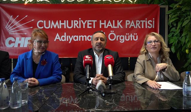 CHP heyeti Adıyaman'da: Genel Başkan Yardımcısı Atabay: 'CHP iktidarında tarım politikaları değişecek'