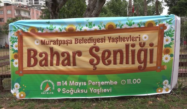 Muratpaşa Belediyesi Soğuksu Yaşlı Evi'nde bahar şenliği