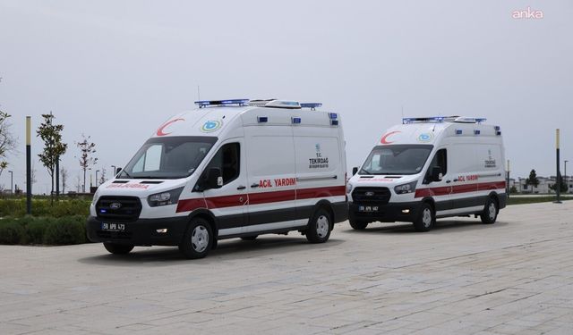 Tekirdağ Büyükşehir Belediyesi'nde iki adet Acil Müdahale Ambulansı hizmete başladı