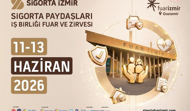 Sigorta sektörünün geleceği İzmir'de konuşulacak