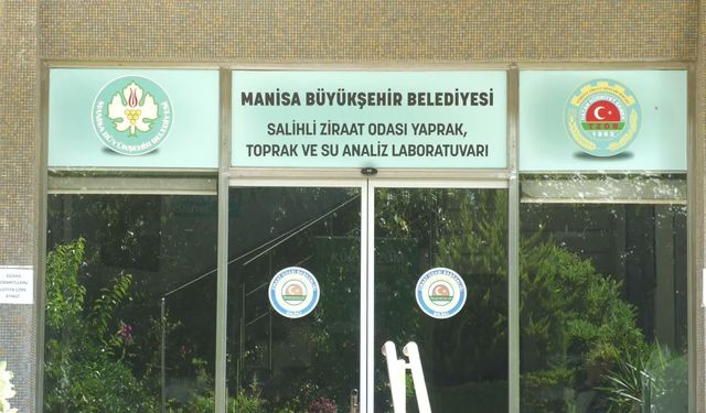 Manisa Büyükşehir'den üreticiye analiz desteği: 395 inceleme tamamlandı
