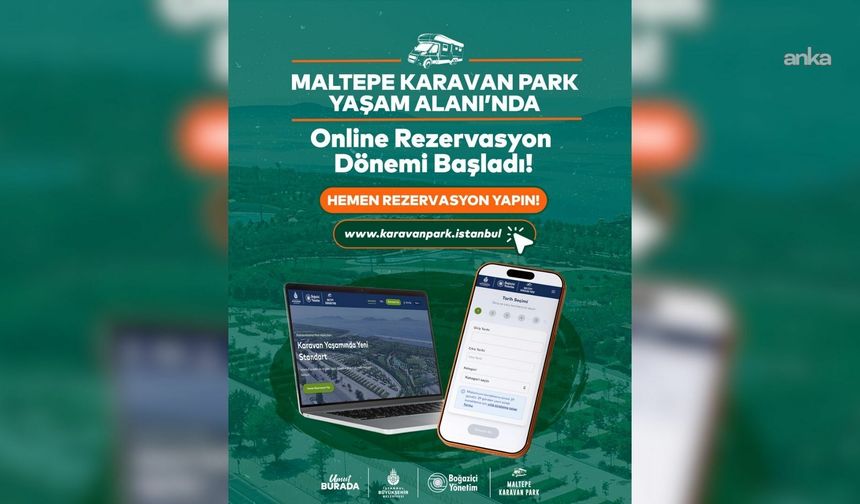 İstanbul'un Karavan Park'ında 'bir tık' ile rezervasyon