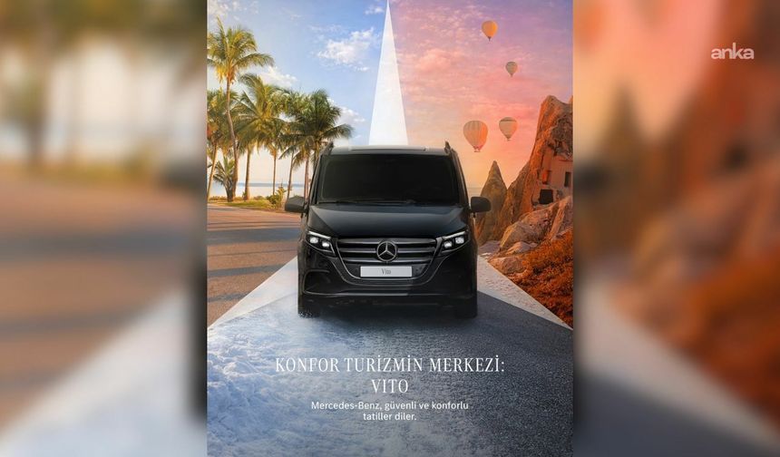 Turizm sektörü, 2026 sezonuna, Mercedes-Benz Hafif Ticari Araçlar ile hazırlanıyor