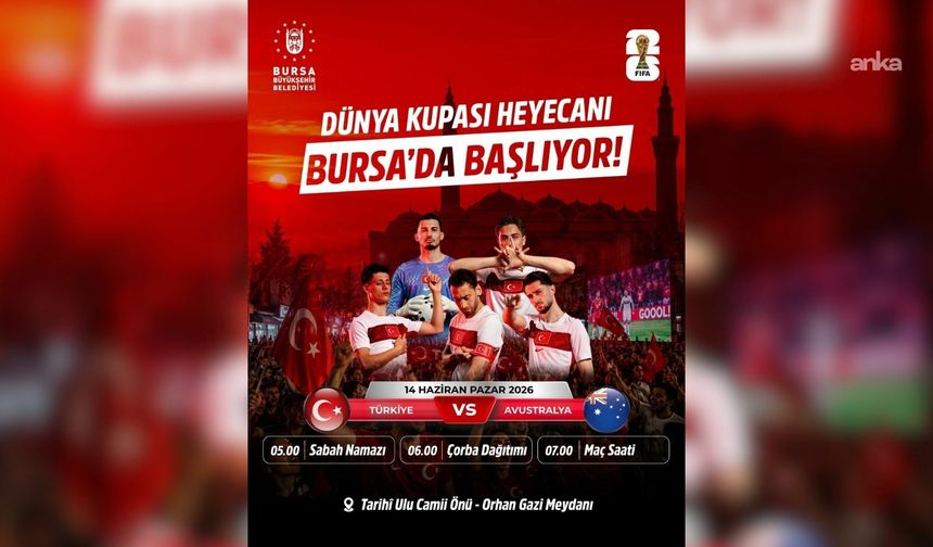 Bursalılar, Dünya Kupası heyecanını dev ekranda yaşayacak
