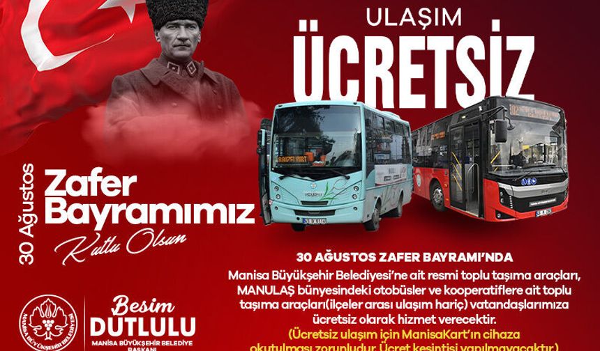 Manisa'da 30 Ağustos'ta toplu ulaşım ücretsiz olacak