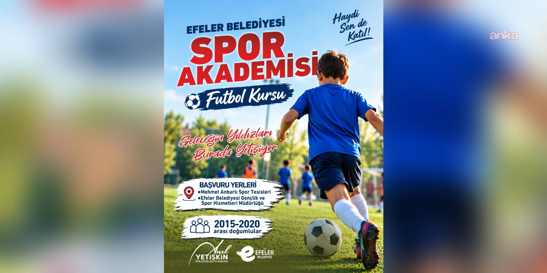 Efeler Belediyesi Spor Akademisi'nde futbol kursu kayıtları başladı