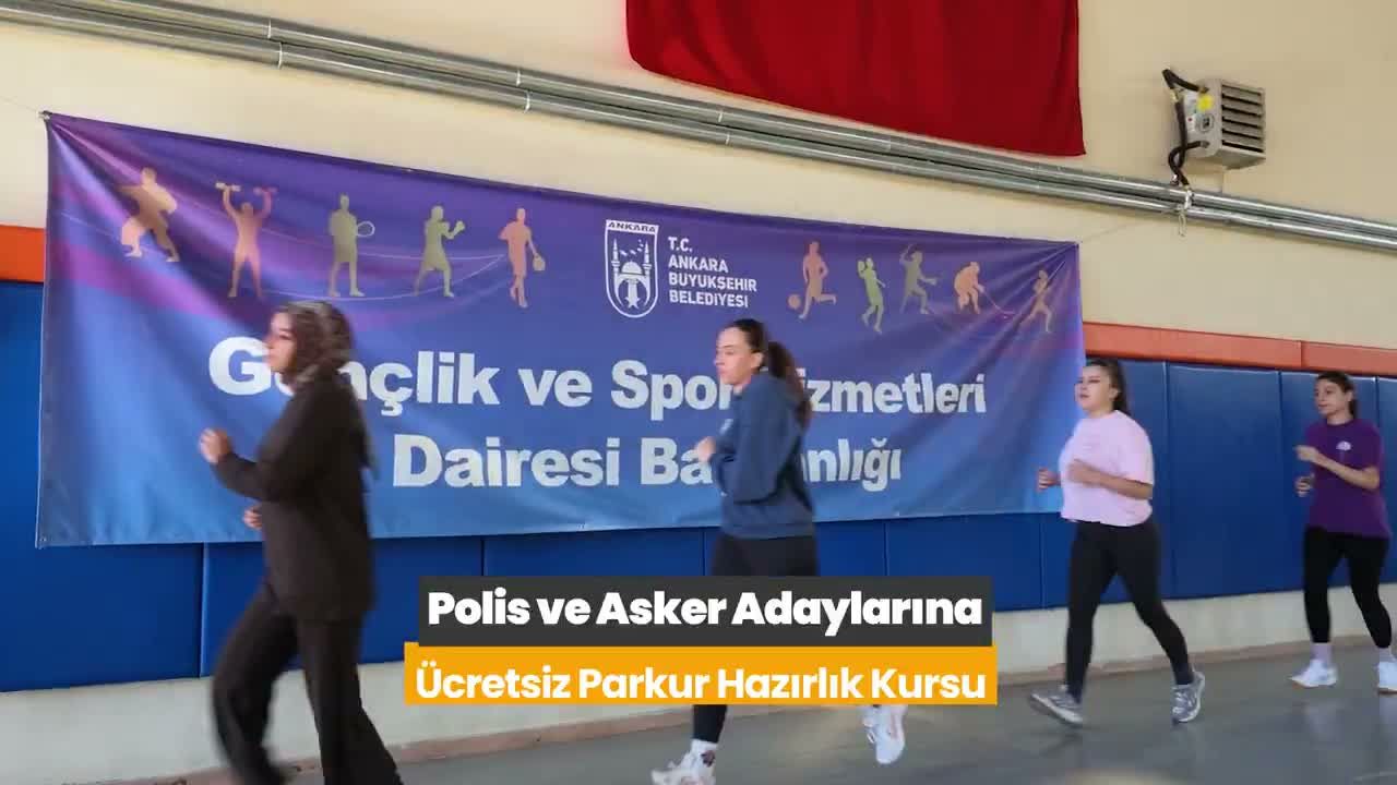 Ankara Büyükşehir Belediyesi'nden polis ve asker adaylarına ücretsiz parkur hazırlık kursu