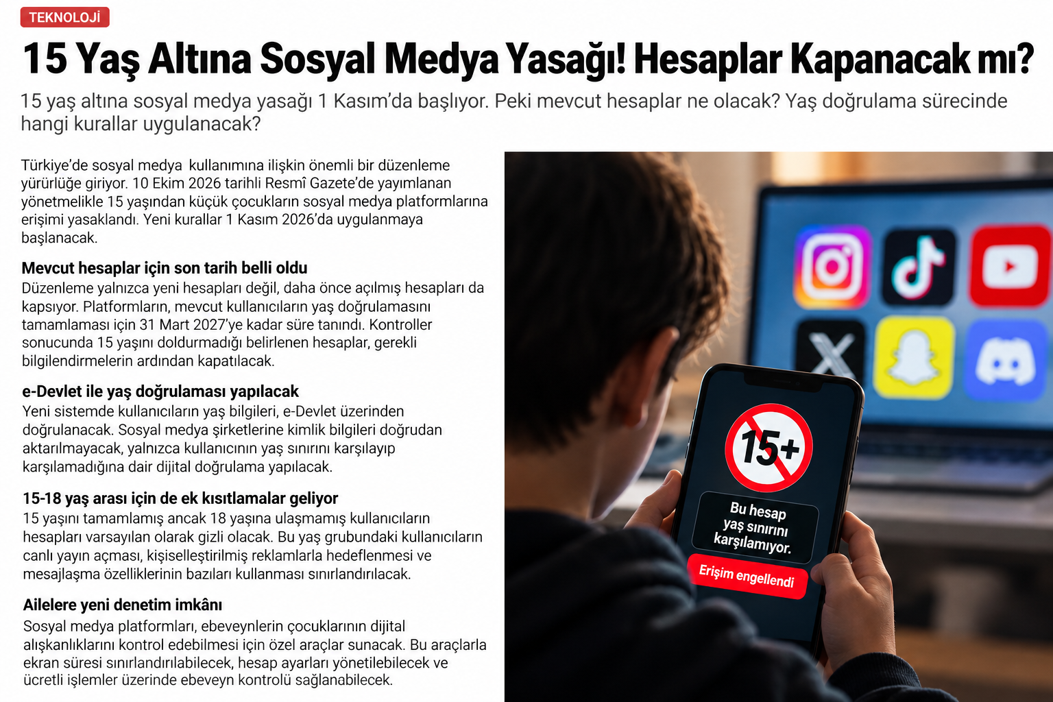 15 Yaş Altına Sosyal Medya Yasağı! Hesaplar Ne Olacak?