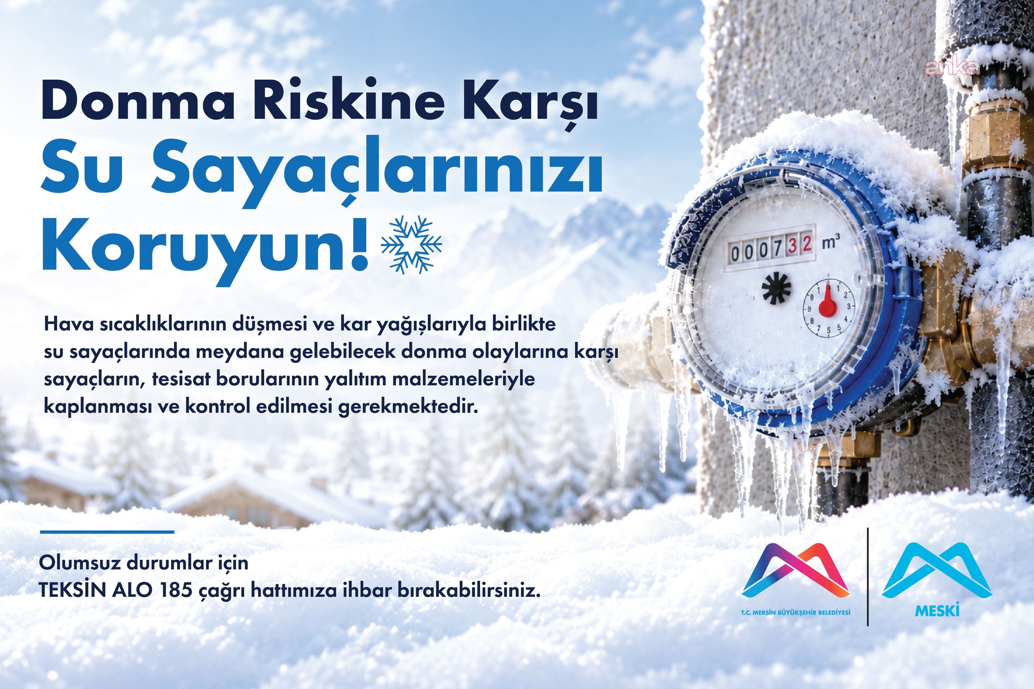 MESKİ'den sayaç ve borularda donma riskine karşı önlem çağrısı