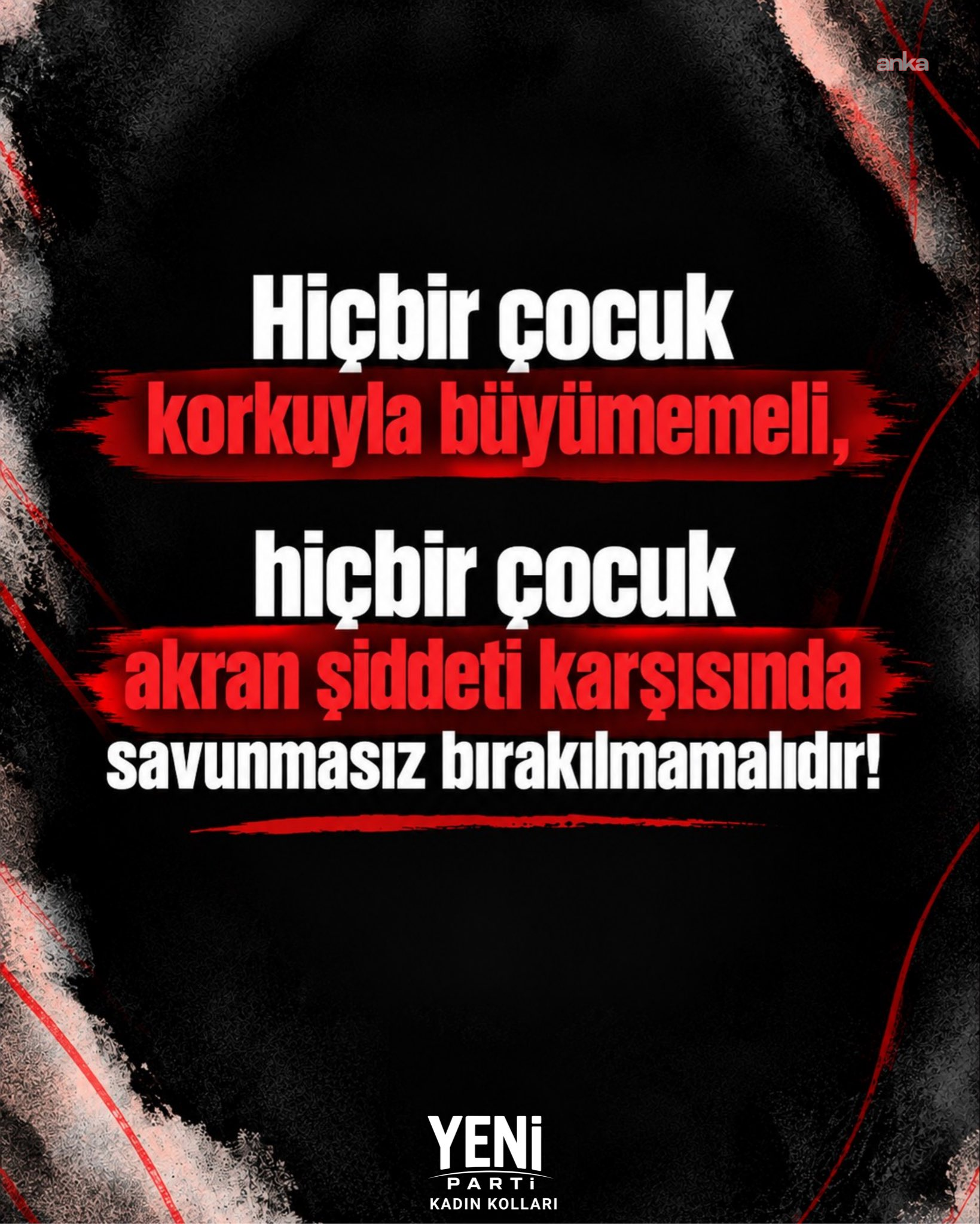 YENİ Parti Kadın Kolları: 'Çocukların yaşam hakkını korumak için etkin önleyici politikaların hayata geçirilmesini istiyoruz'